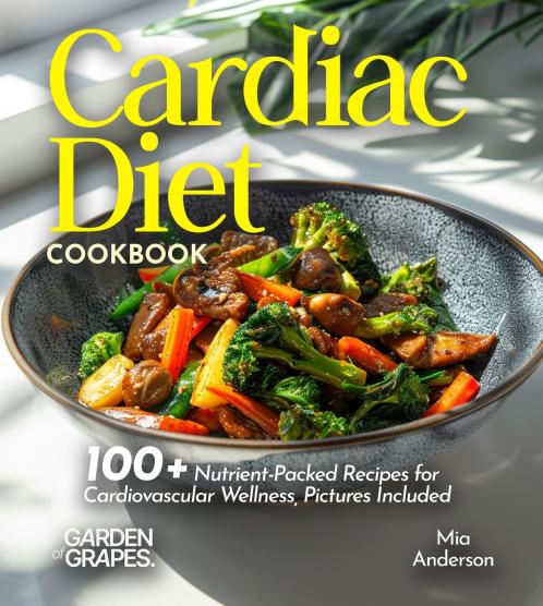 Cardiac Diet Cookbook