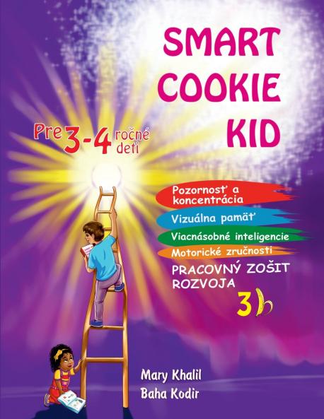 Smart Cookie Kid pre 3-4 ročné deti Pracovný zošit rozvoja 3B