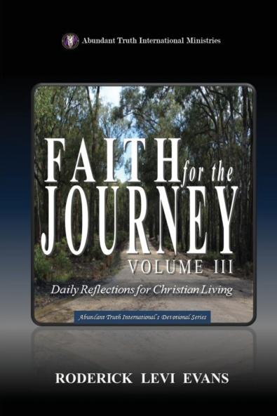 Faith for the Journey (Volume III)