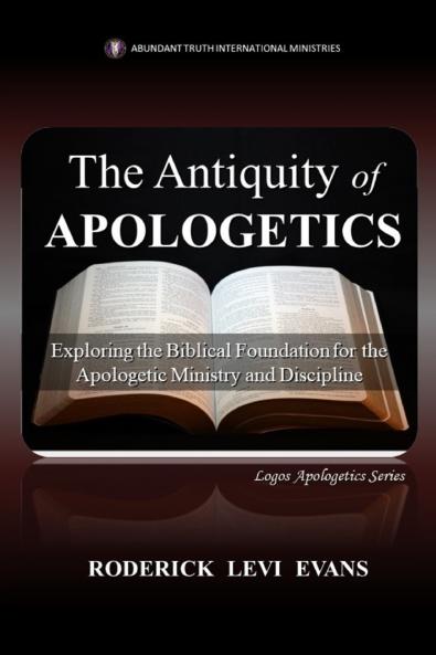 The Antiquity of Apologetics