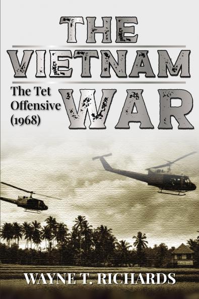 THE VIETNAM WAR