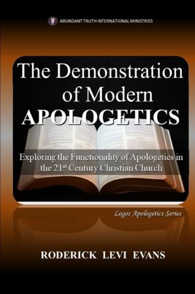 The Demonstration of Modern Apologetics