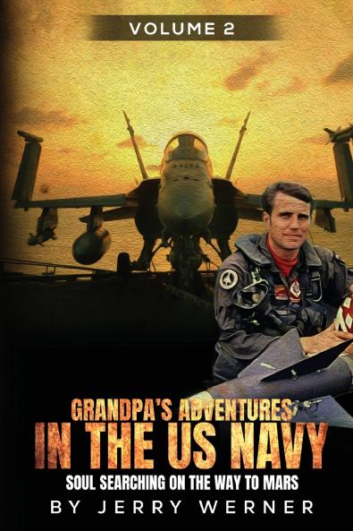 Grandpa's Adventures in the U.S. Navy