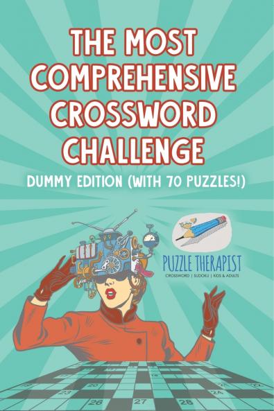 The Most Comprehensive Crossword Challenge | Dummy Edition (with 70 puzzles!)