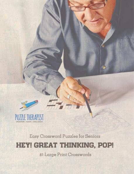 Hey! Great Thinking Pop! | Easy Crossword Puzzles for Seniors | 81 Large Print Crosswords