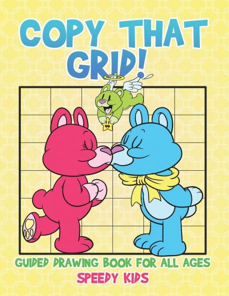 Copy That Grid! Guided Drawing Book for All Ages