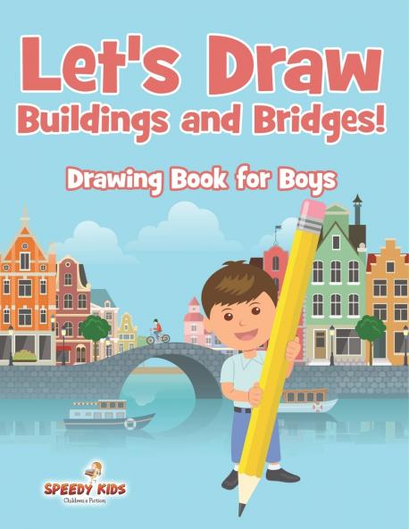 Let's Draw Buildings and Bridges!