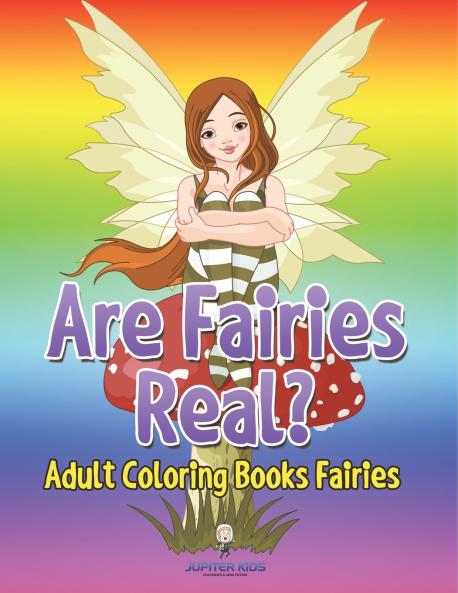 Are Fairies Real?