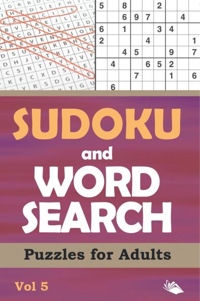 Sudoku and Word Search Puzzles for Adults Vol 5