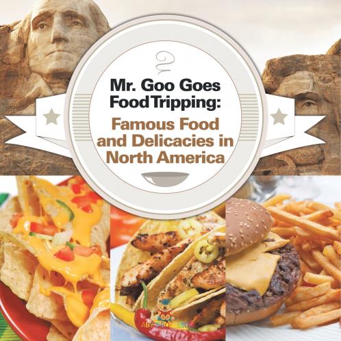 Mr. Goo Goes Food Tripping