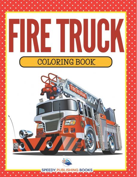 Fire Truck Coloring Book