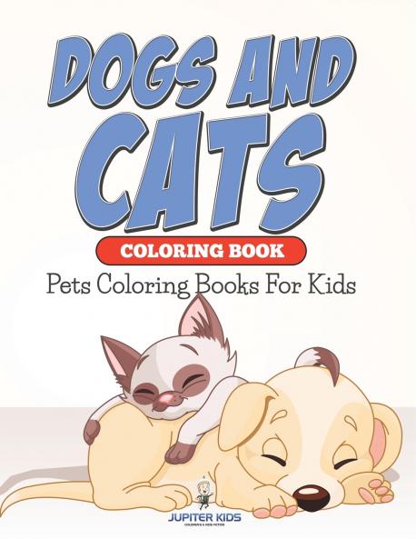 Dogs And Cats Coloring Book
