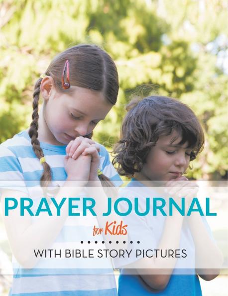 Prayer Journal For Kids