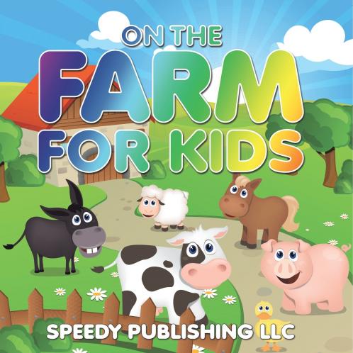 On The Farm For Kids