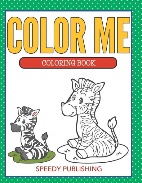 Color Me Coloring Book