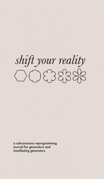Shift Your Reality Guided Journal for Generators and MGs (Hardcover)