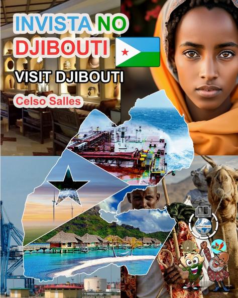 INVISTA NO  DJIBOUTI - Visit Djibouti - Celso Salles