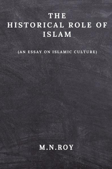 The Historical Role of Islam
