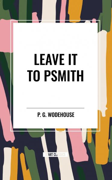 Leave it to Psmith