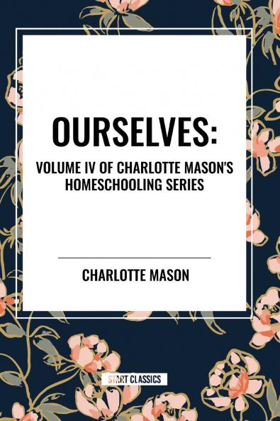 Ourselves of Charlotte Mason's Homeschooling Series