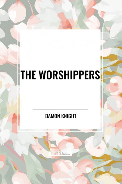 The Worshippers