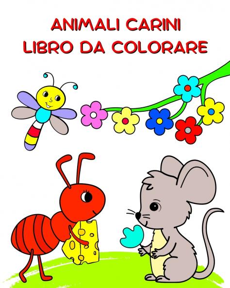 Animali Carini Libro da Colorare