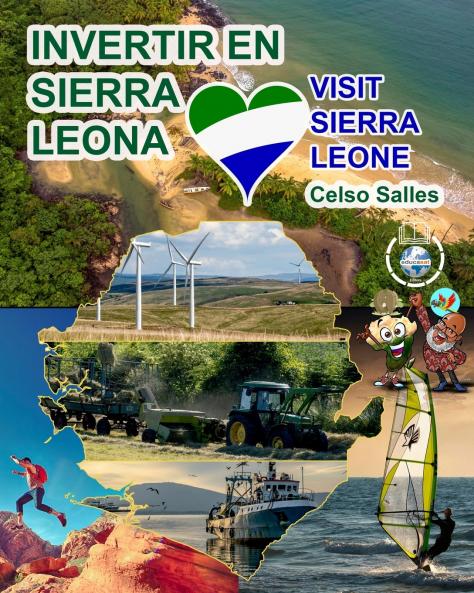 INVERTIR EN SIERRA LEONA - Visit Sierra Leone - Celso Salles