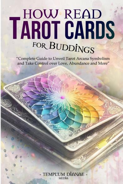 How Read Tarot Cards for Buddings