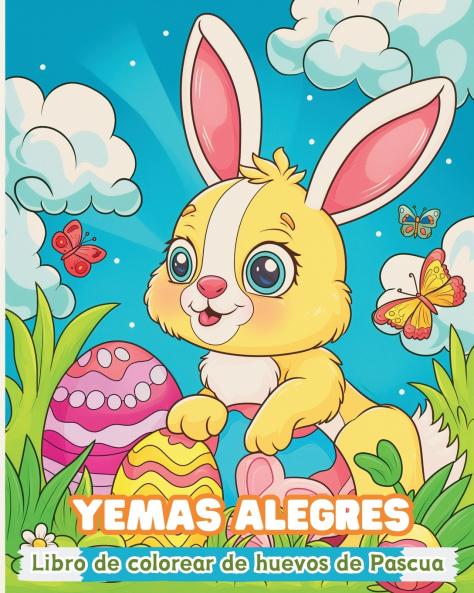 Yemas alegres - Libro de colorear de huevos de Pascua