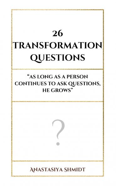 26 Transformation questions