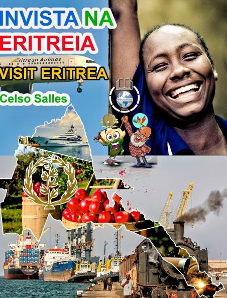INVISTA NA ERITREIA - Visit Eritrea - Celso Salles