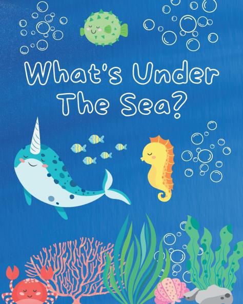 What's Under The Sea?