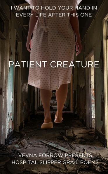PATIENT CREATURE