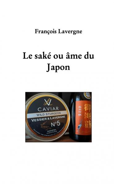 Le saké ou âme du Japon