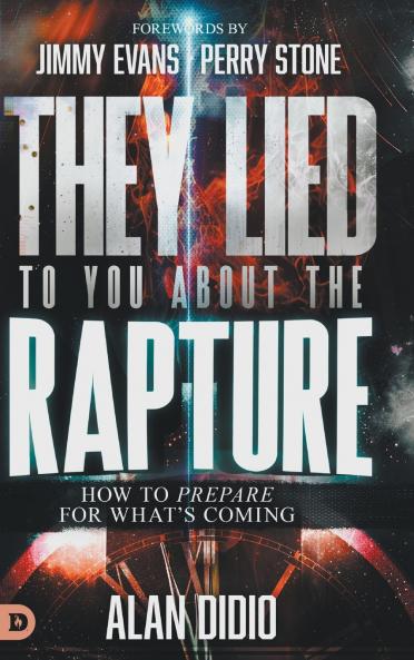 They Lied to You About the Rapture