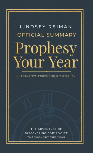 The Official Summary of Prophesy Your Year