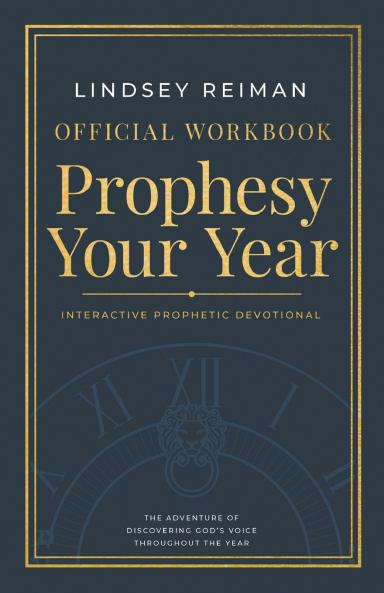 The Official Workbook for Prophesy Your Year