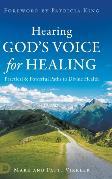 Hearing God's Voice for Healing