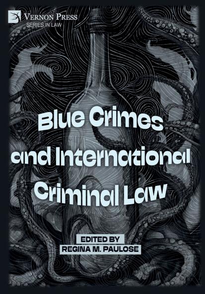 Blue Crimes and International Criminal Law