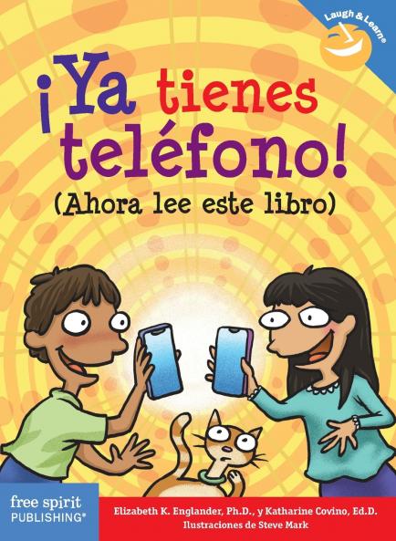 Ya tienes tel fono! (Ahora lee este libro)