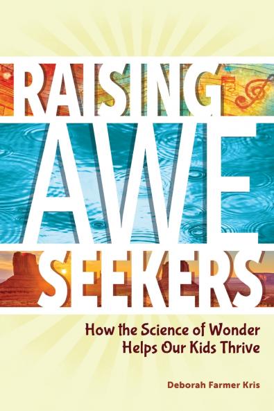 Raising Awe-Seekers