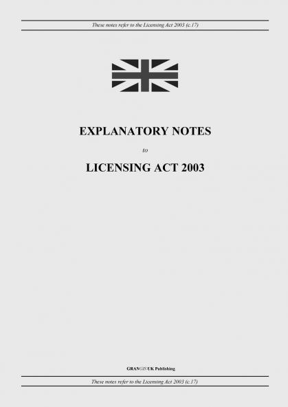 Explanatory Notes to Licensing Act 2003