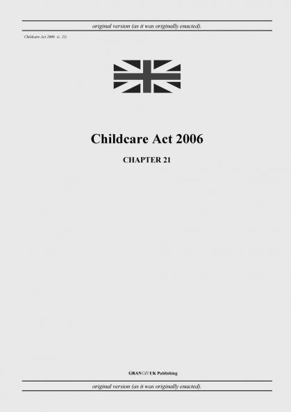 Childcare Act 2006 (c. 21)