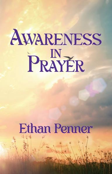 Awareness in Prayer