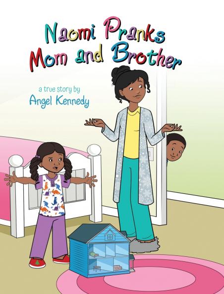 Naomi Pranks Her Mom and Brother