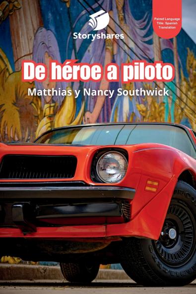 De héroe a piloto (From Hero to Racer)