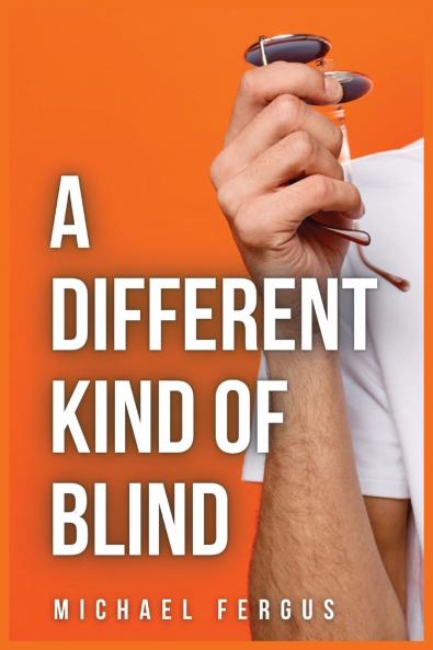 A Different Kind of Blind