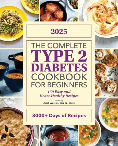 The Complete Type 2 Diabetes Cookbook for Beginners