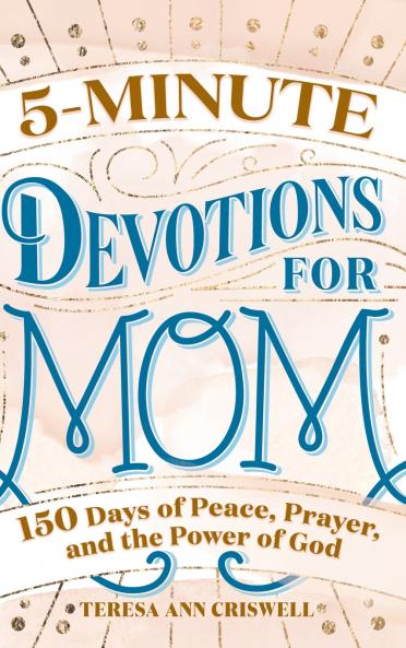 5-Minute Devotions for Mom