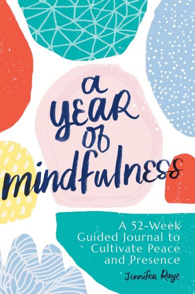 A Year of Mindfulness